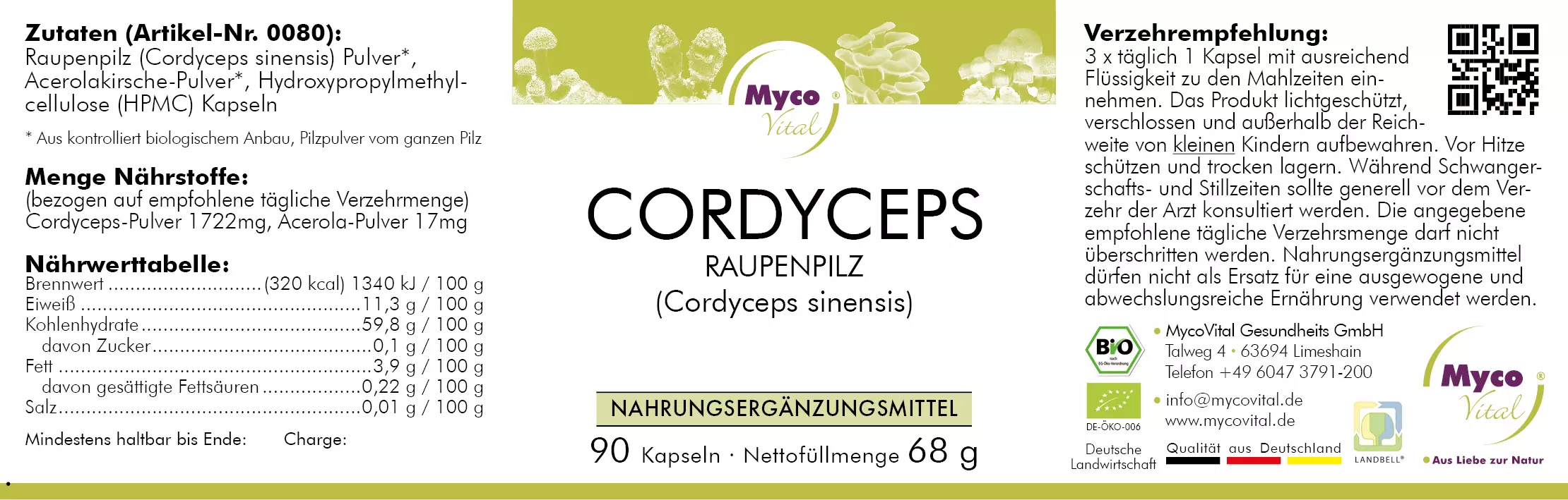 MycoVital_ Cordyceps-Ergänzungspackung in deutscher Sprache mit Inhaltsstoffen, Nährwertangaben, Anwendungshinweisen und Zertifizierungslogos. Das Etikett hat grüne, weiße und gelbe Farben mit einem Bild von Cordyceps-Pilzen im oberen Bereich.