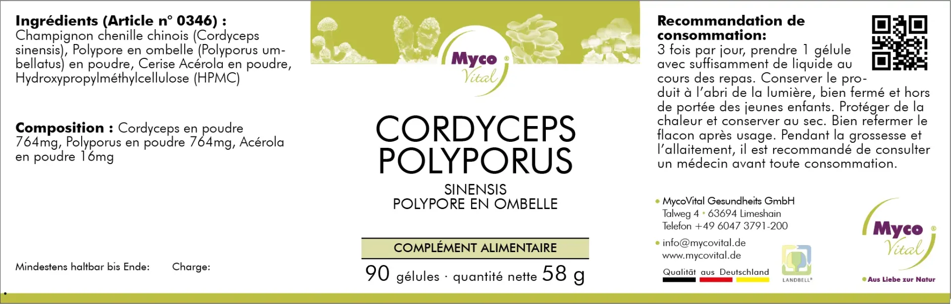 MycoVital – Étiquette pour MycoVital Cordyceps Polyporus – gélules de poudre de champignons biologiques. Les informations comprennent les ingrédients, les valeurs nutritionnelles, les conseils d’utilisation, les conditions de conservation, les informations sur l’entreprise et les certifications. L’emballage est blanc avec des accents verts et violets.