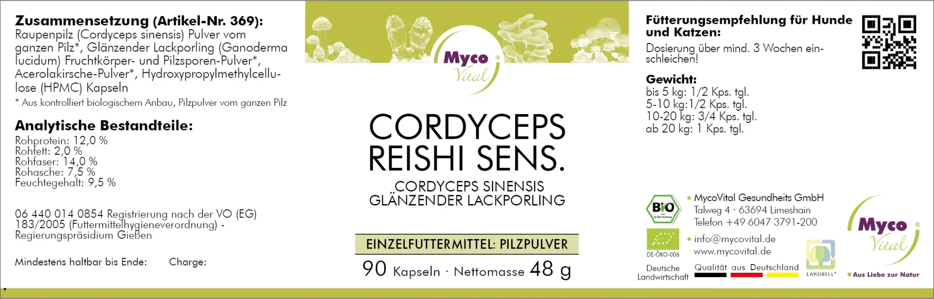 MycoVital_ Etikett für Myco Vital Cordyceps Reishi Sens. mit Inhaltsstoffen, Nährwertanalyse, Fütterungsempfehlungen für Hunde und Katzen, Zertifizierungen und Verpackungsangaben in deutscher Sprache. Die Hauptfarben sind lila, grün und weiß.