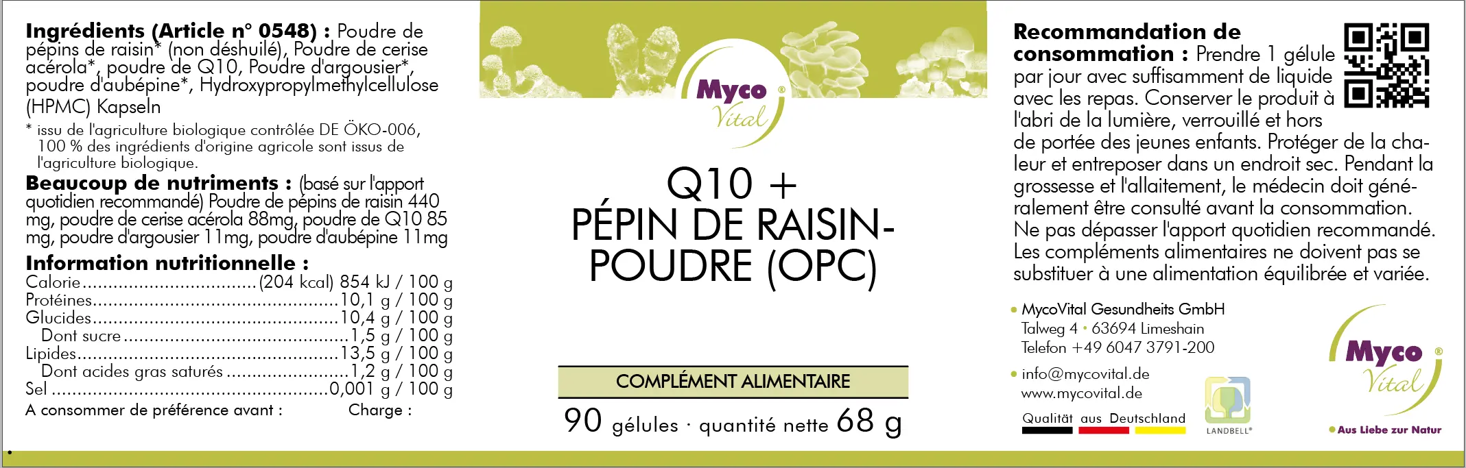 MycoVital_ Étiquette d'une bouteille de supplément présentant les informations sur le produit Q10 + Traubenkernpulver (OPC). Comprend la liste des ingrédients, les valeurs nutritionnelles, les instructions de dosage et la marque Myco Vital sur fond blanc.