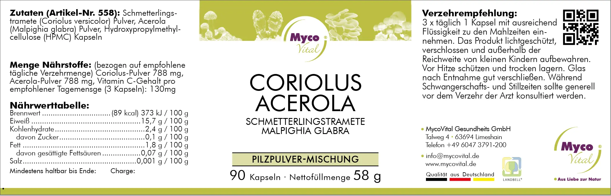 MycoVital_ Etikett für Coriolus-Acerola-Pilz- und Acerola-Pulver-Kapseln mit Inhaltsstoffen, Nährwertangaben, Dosierungstabelle, Anwendungshinweisen, Kontaktinformationen des Unternehmens, Strichcode und verschiedenen Zertifizierungslogos. Der Text ist größtenteils auf Deutsch.