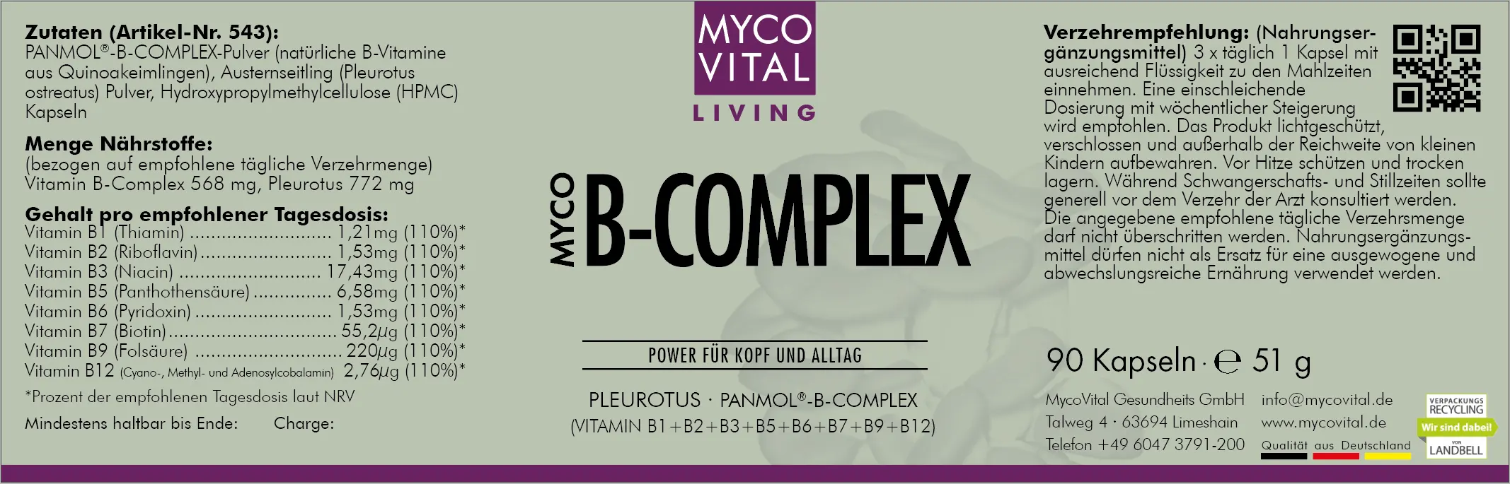 Étiquette vert menthe du produit « MycoVital Living – Myco B-Complex ». À gauche, texte en français indiquant les ingrédients, les quantités de nutriments et les informations détaillées sur les vitamines B1, B2, B3, B5, B6, B7, B9 et B12. Au centre, le nom du produit « MYCO B-COMPLEX » avec la mention « Énergie pour l’esprit et le quotidien ». À droite figurent les conseils d’utilisation, les informations de conservation, un code QR ainsi que les données produit et fabricant. En arrière-plan, une illustration discrète de champignons.