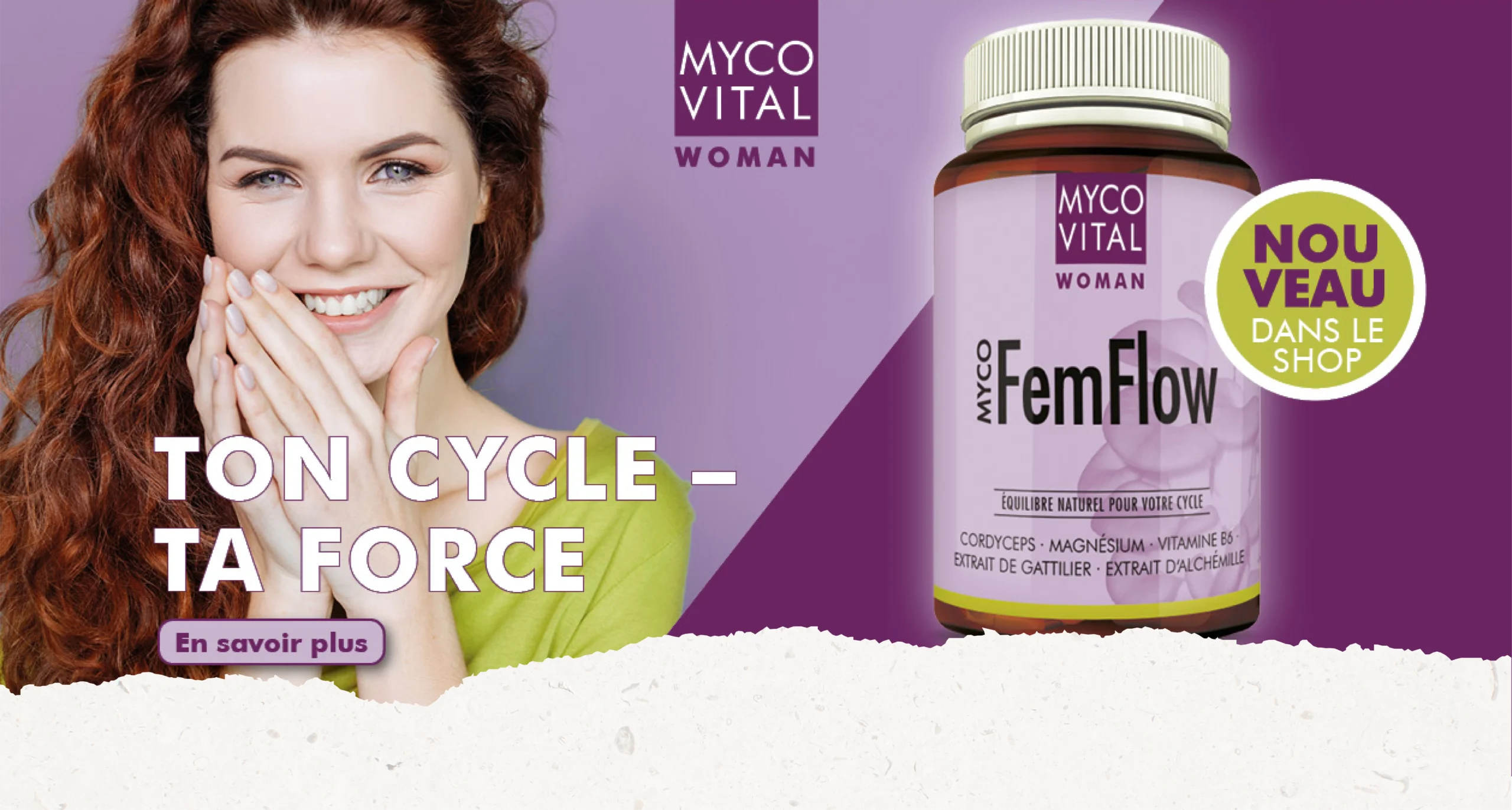 Graphic image of MycoFemFlow_Shop_Teaser_DE_1920x1920 - Page d&rsquo;accueil