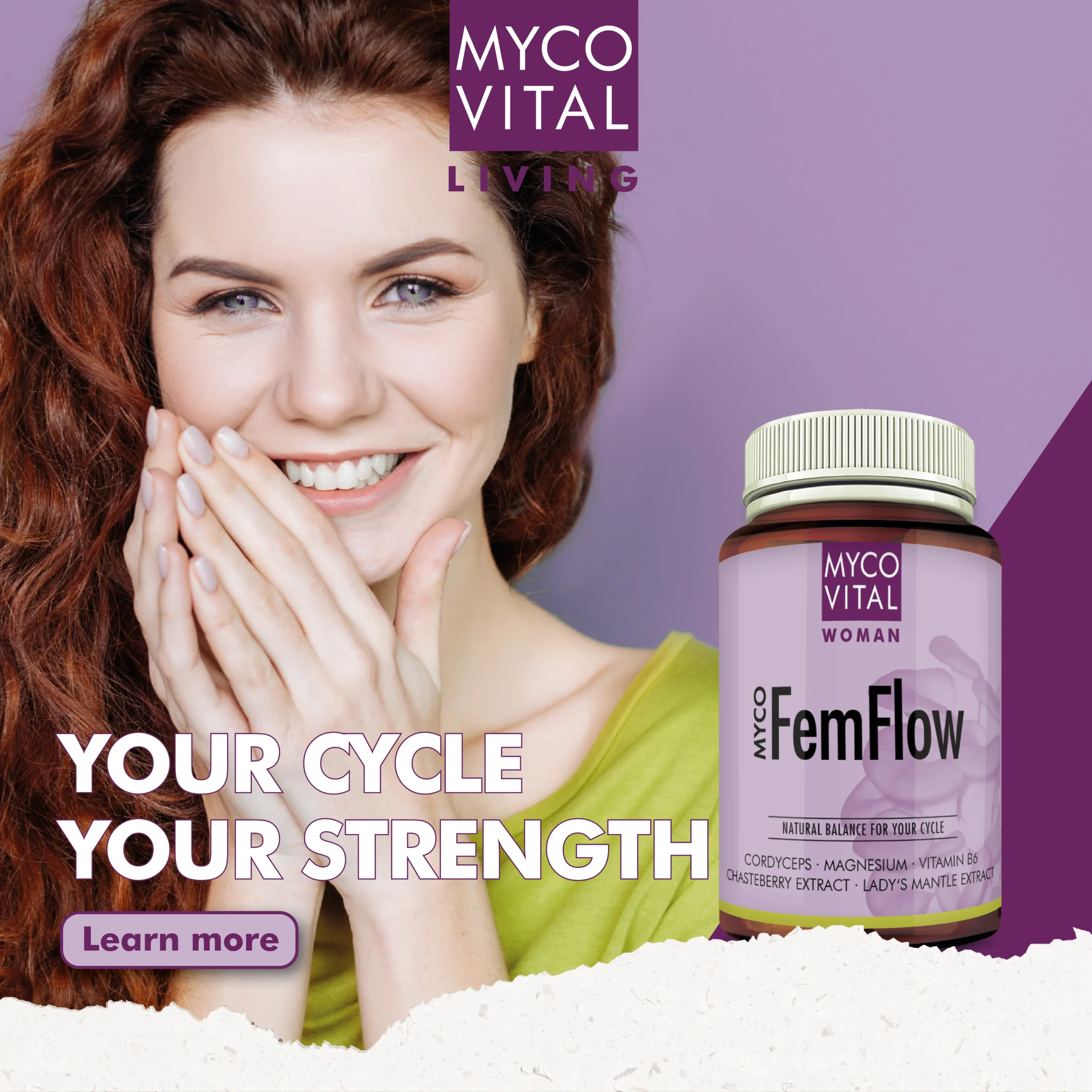 MycoVital_ A smiling woman with long, wavy hair covers her mouth with her hands. Beside her is a bottle of MYCO FemFlow supplement. Text reads: Your cycle, your strength. Learn more. The MycoVital Living logo is at the top.