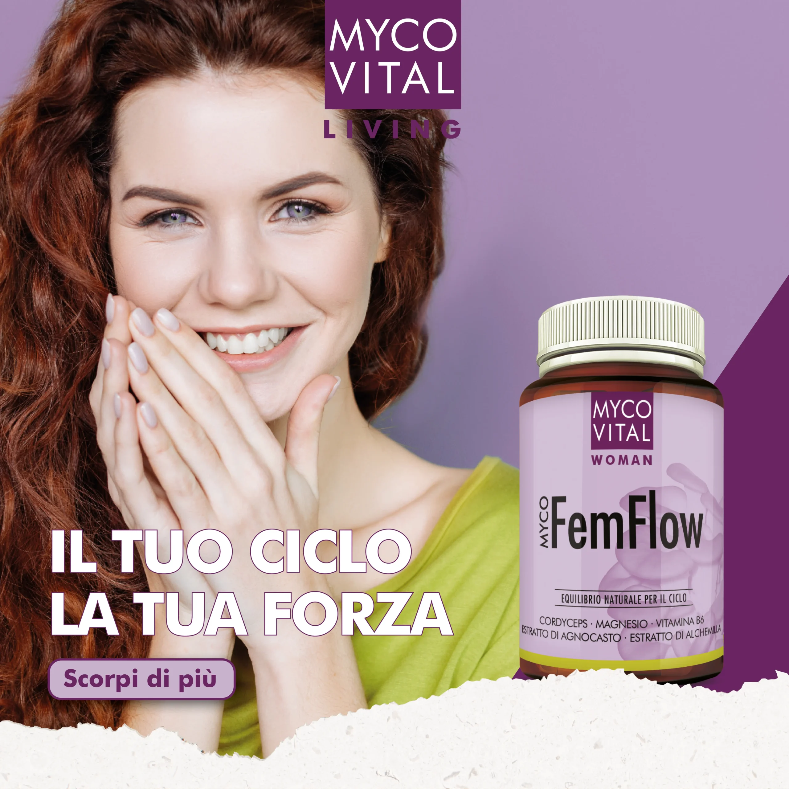 MycoVital_ Una donna sorridente con lunghi capelli ricci si tocca il viso vicino a una bottiglia di integratore MYCO VITAL Woman FemFlow. Lo sfondo &egrave; viola con un testo in italiano che promuove la forza del ciclo mestruale e un pulsante con la scritta Scopri di pi&ugrave;.
