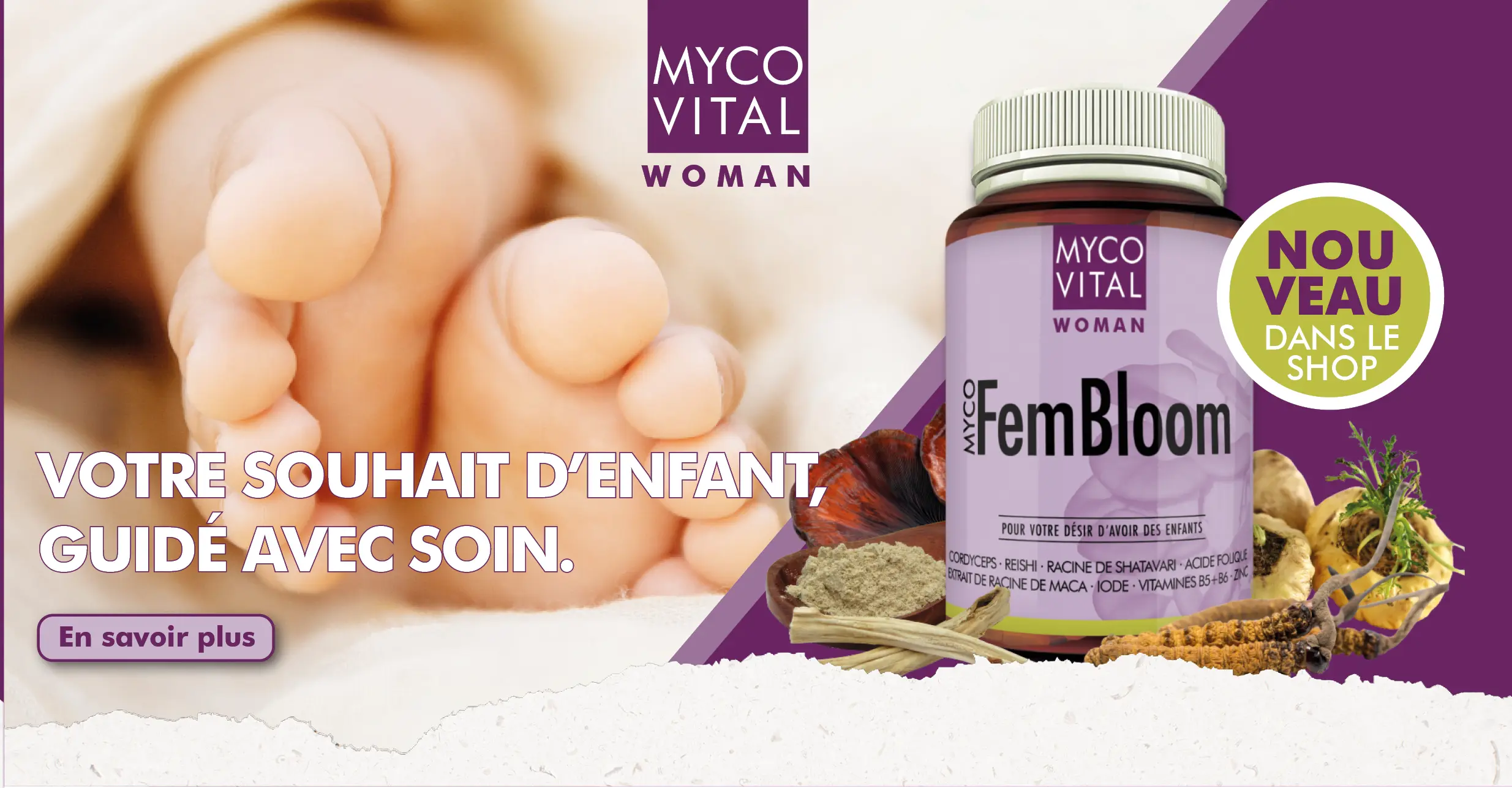 MycoVital_ Gros plan sur des pieds de b&eacute;b&eacute; avec un flacon de MycoVital Woman FemBloom &agrave; c&ocirc;t&eacute; de diverses plantes. Le texte en allemand promeut le soutien aux femmes souhaitant concevoir un enfant et annonce que le produit est nouveau dans le magasin.